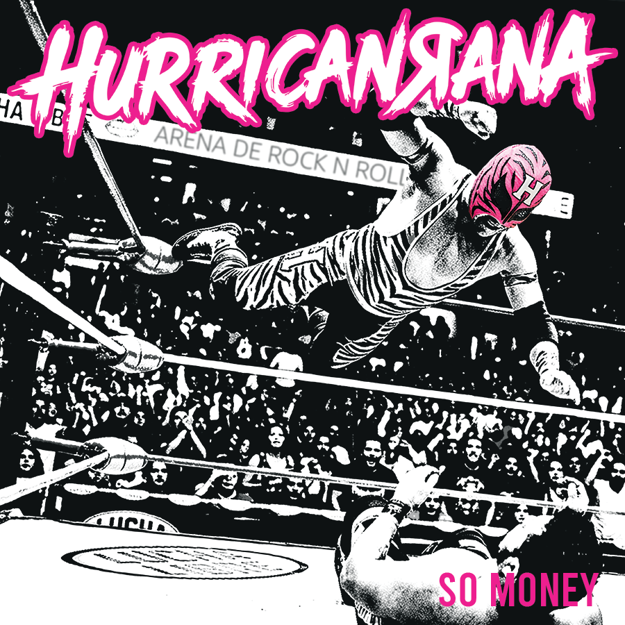 Hurricanrana - So Money ep cover with Luchador wrester in pink tiger mask flying off the top rope in a crowd-packed Mexican arena landing on a vulnerable opponent.